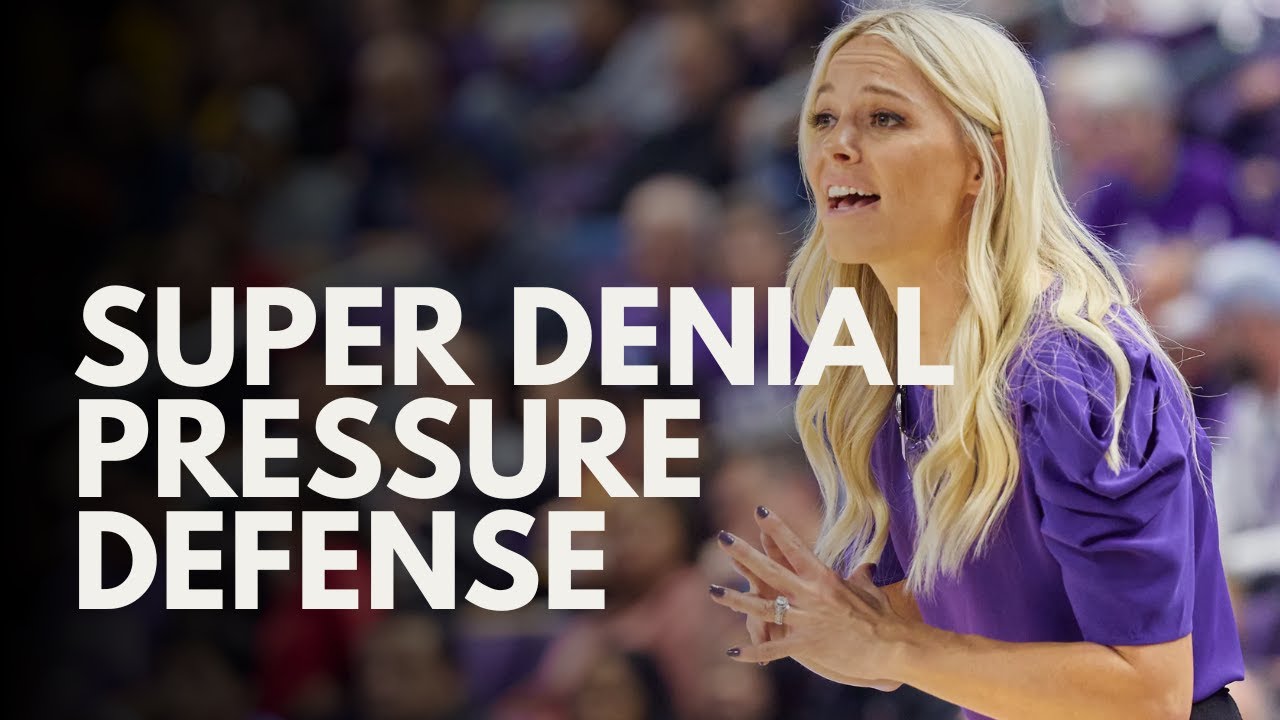 How to Play a Super Denial PRESSURE DEFENSE