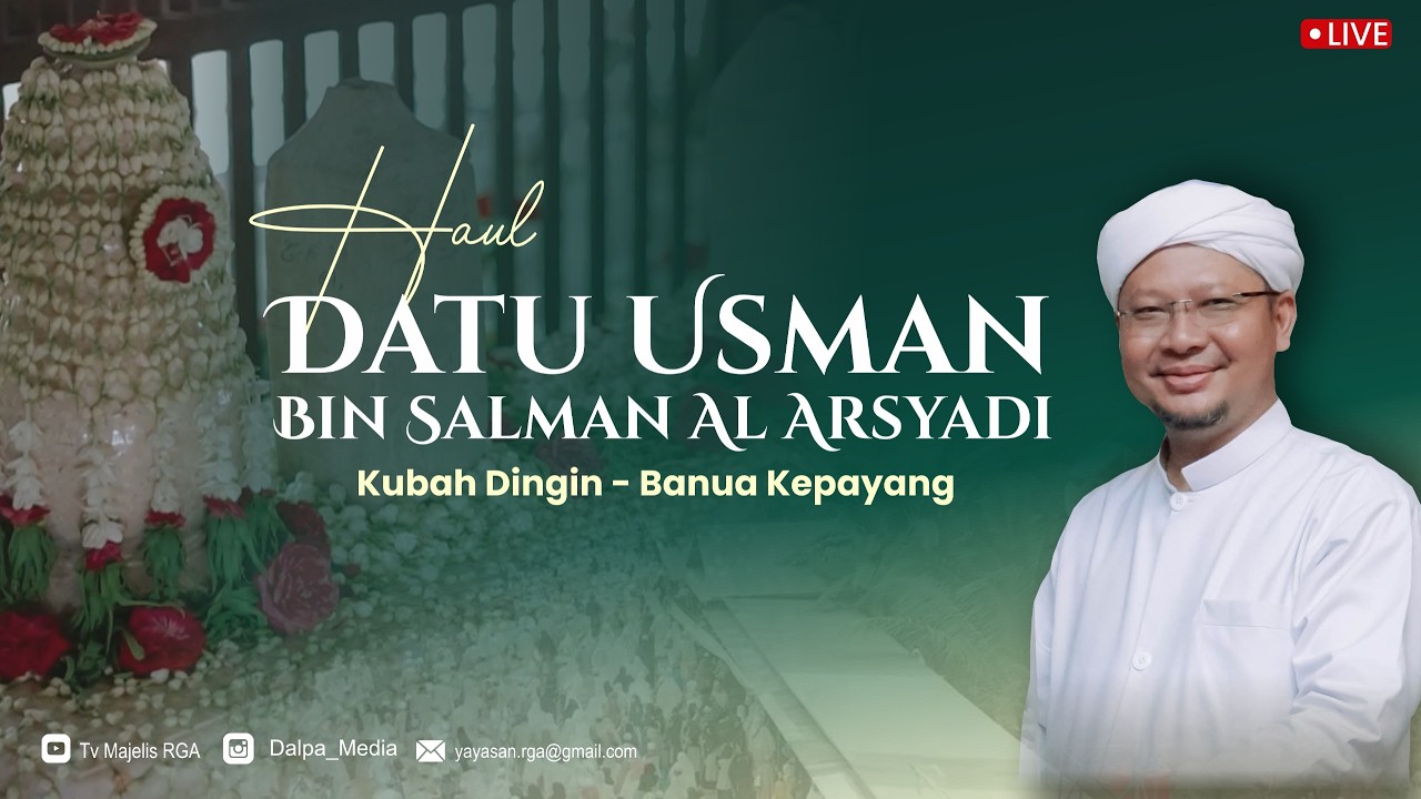 Majelis & Dzikir Datu Usman Kubah Dingin (MTD-DUKD) | Banua Kepayang Kec. LAS Kab. HST | 37