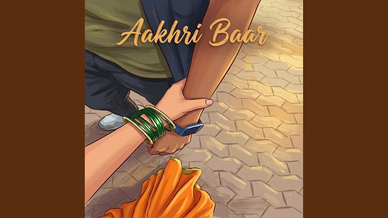 Aakhri Baar