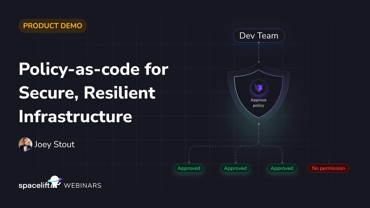 Policy-as-code for Secure, Resilient Infrastructure