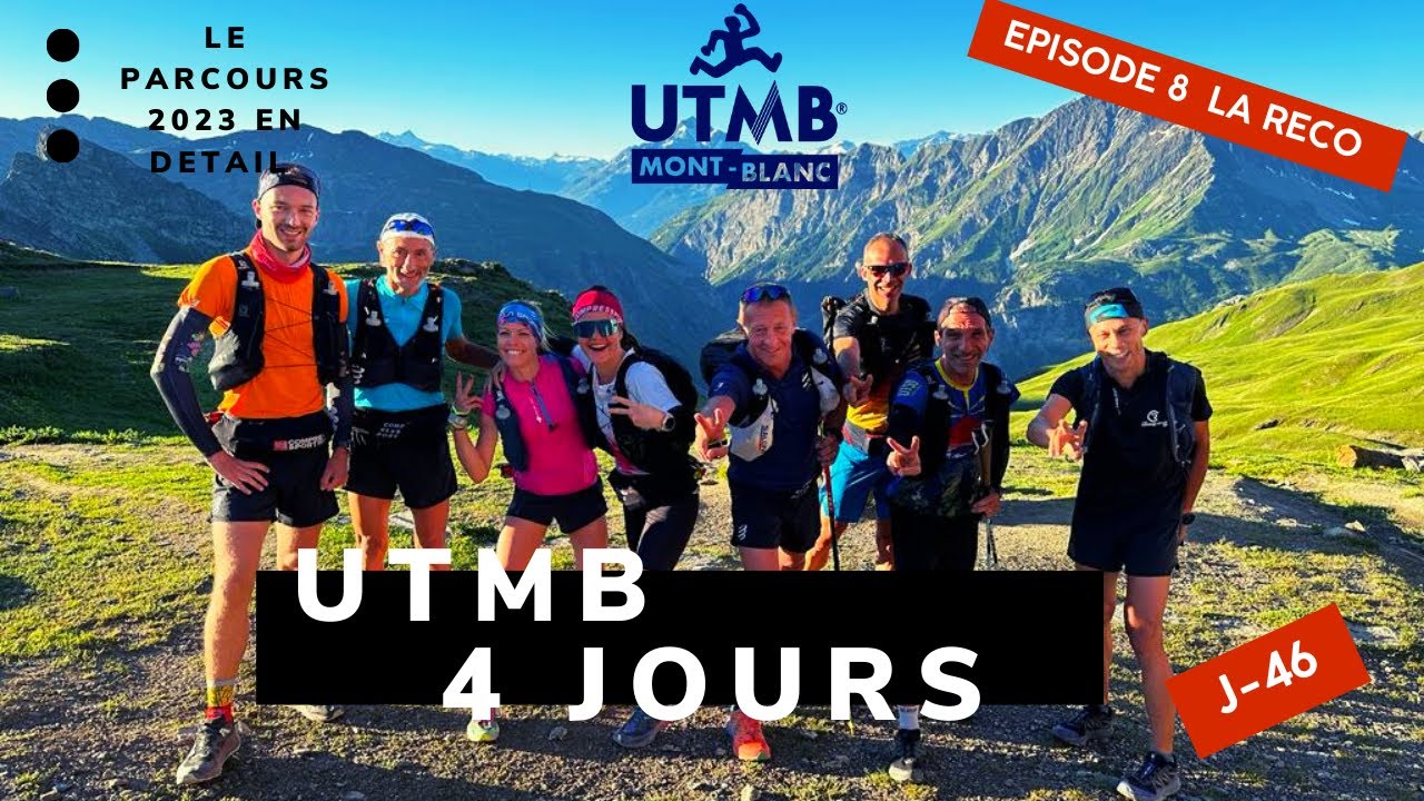 UTMB 2023, le parcours en vidéo sur 4 jours