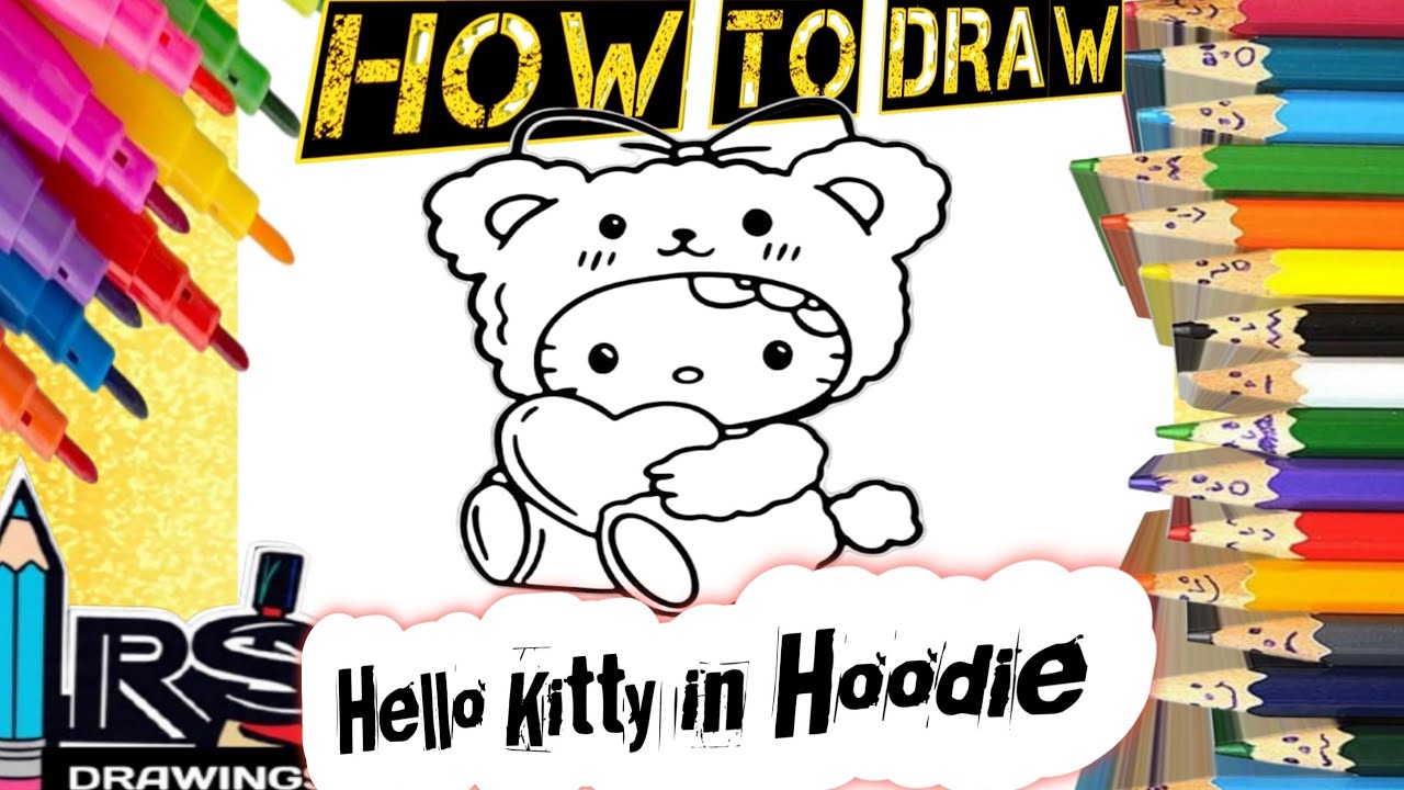 Hello Kitty in hoodie drawing, painting &coloring for kids&toddlers|Hello Kitty drawing|Rsdrawings