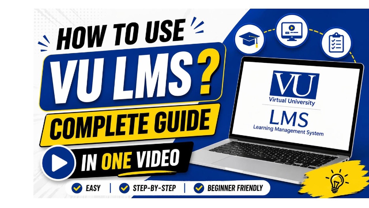 How to Use VU LMS? | VU-LMS Guide | Complete Video 2026 | VU Students Must Watch! |VU SmartPreps