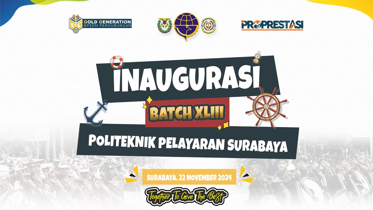 INAUGURASI BATCH XLIII