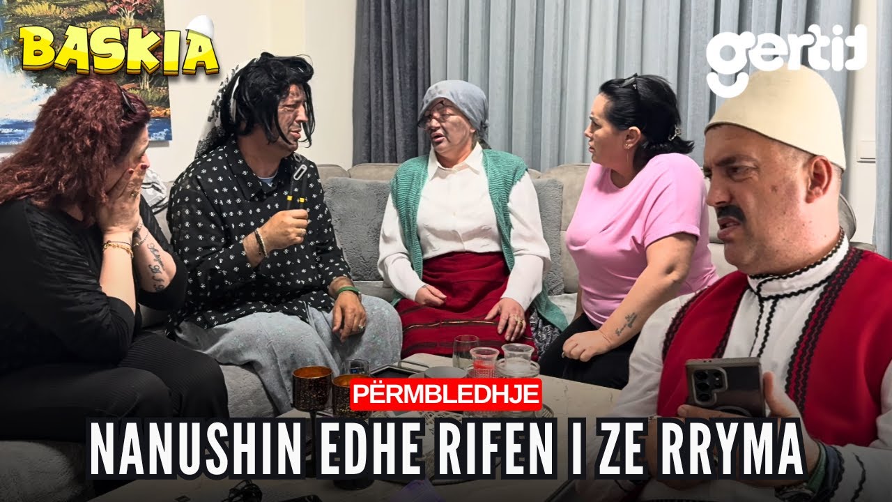 Nanushin edhe Rifen i ze rryma | Përmbledhje | Baskia