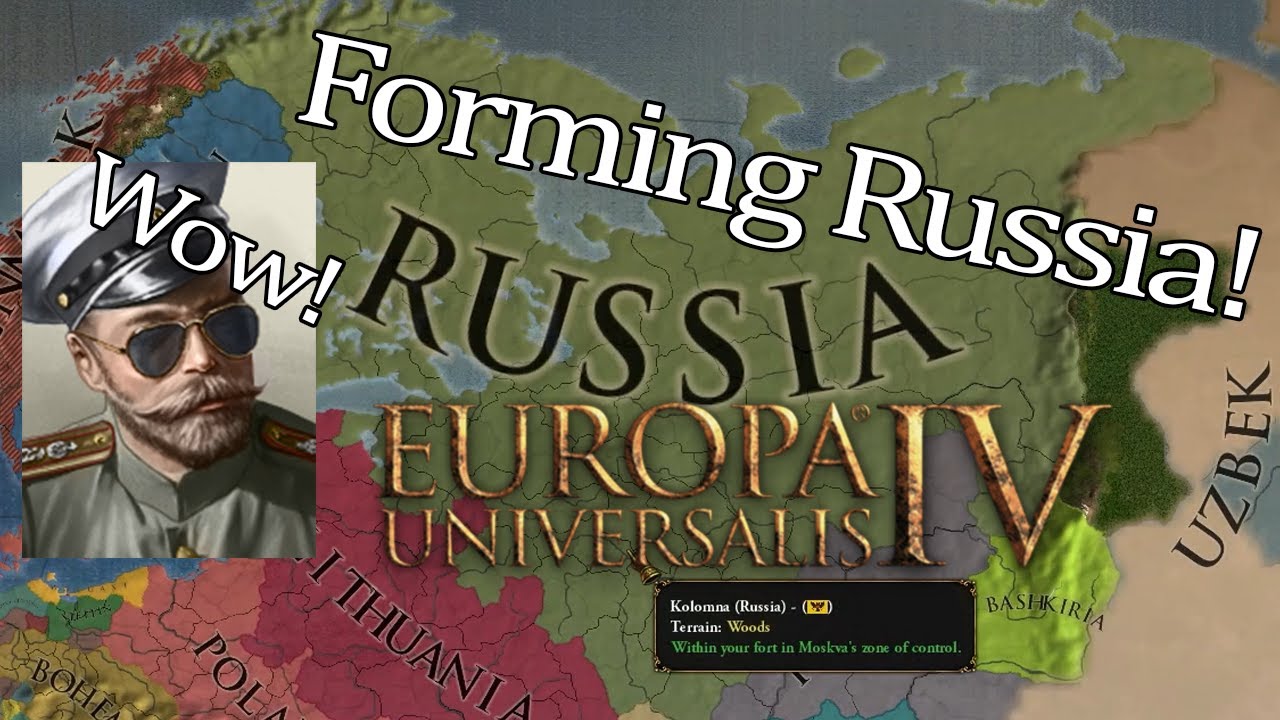 Forming the Russia Empire? | Europa Universalis IV