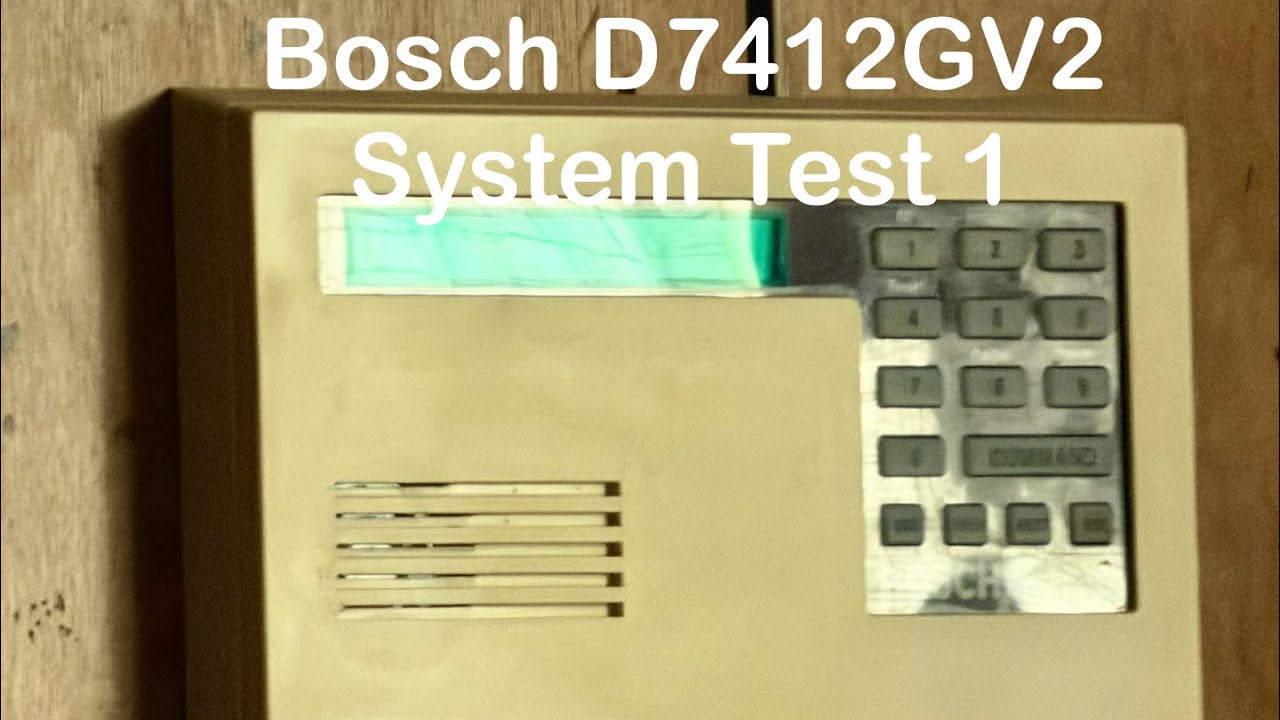 Bosch System Test 1 [FIRST VIDEO]