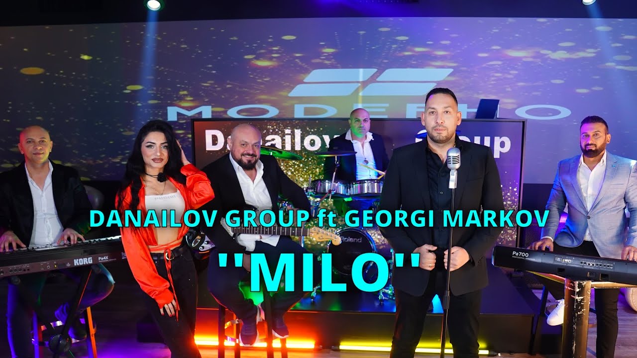 ORK. DANAILOV GROUP ft GEORGI MARKOV -''MILO''/ОРК. ДАНАИЛОВ ГРУП И ГЕОРГИ МАРКОВ -''МИЛО'' 2026