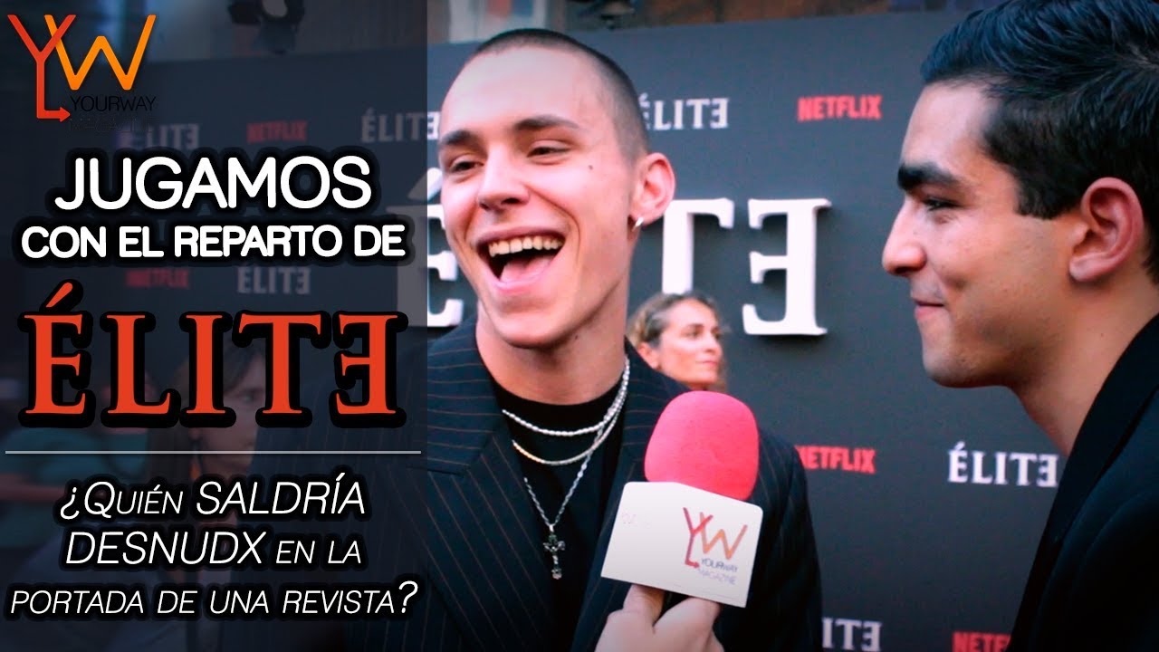 El REPARTO de ÉLITE responde: ¿Quién saldría DESNUDO/A en una revista? | Temporada 2