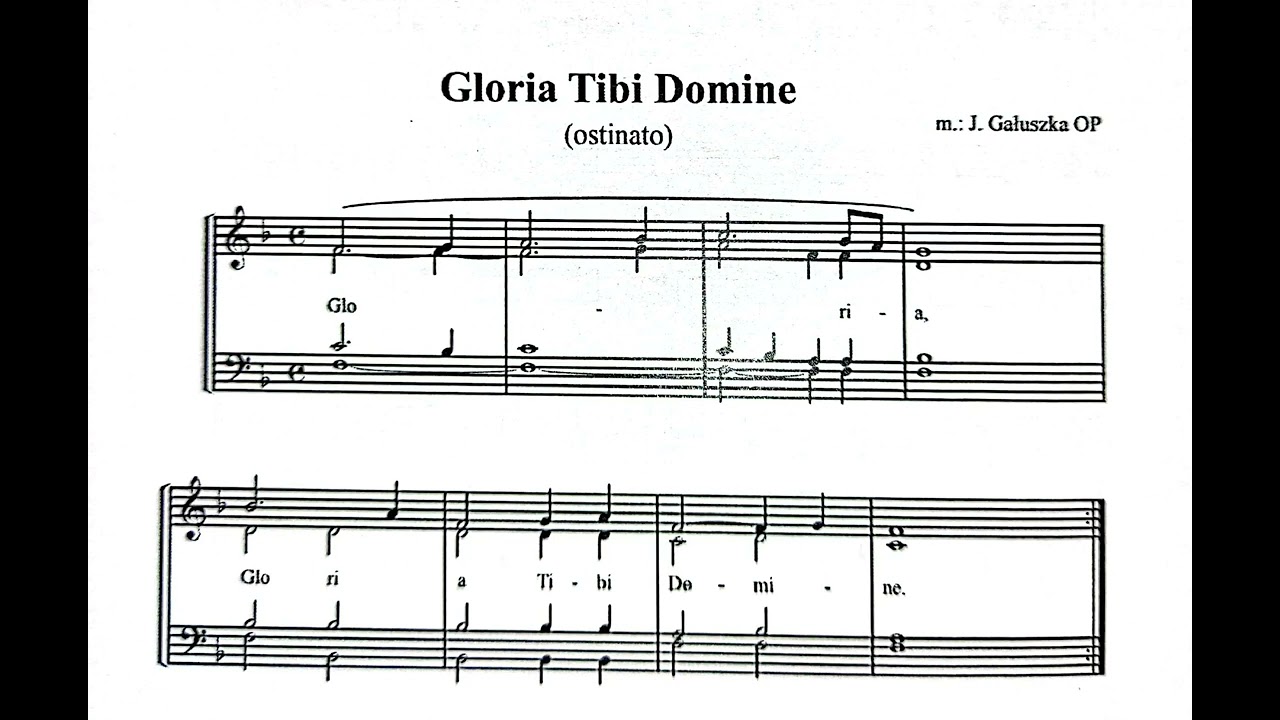 Gloria Tibi Domine