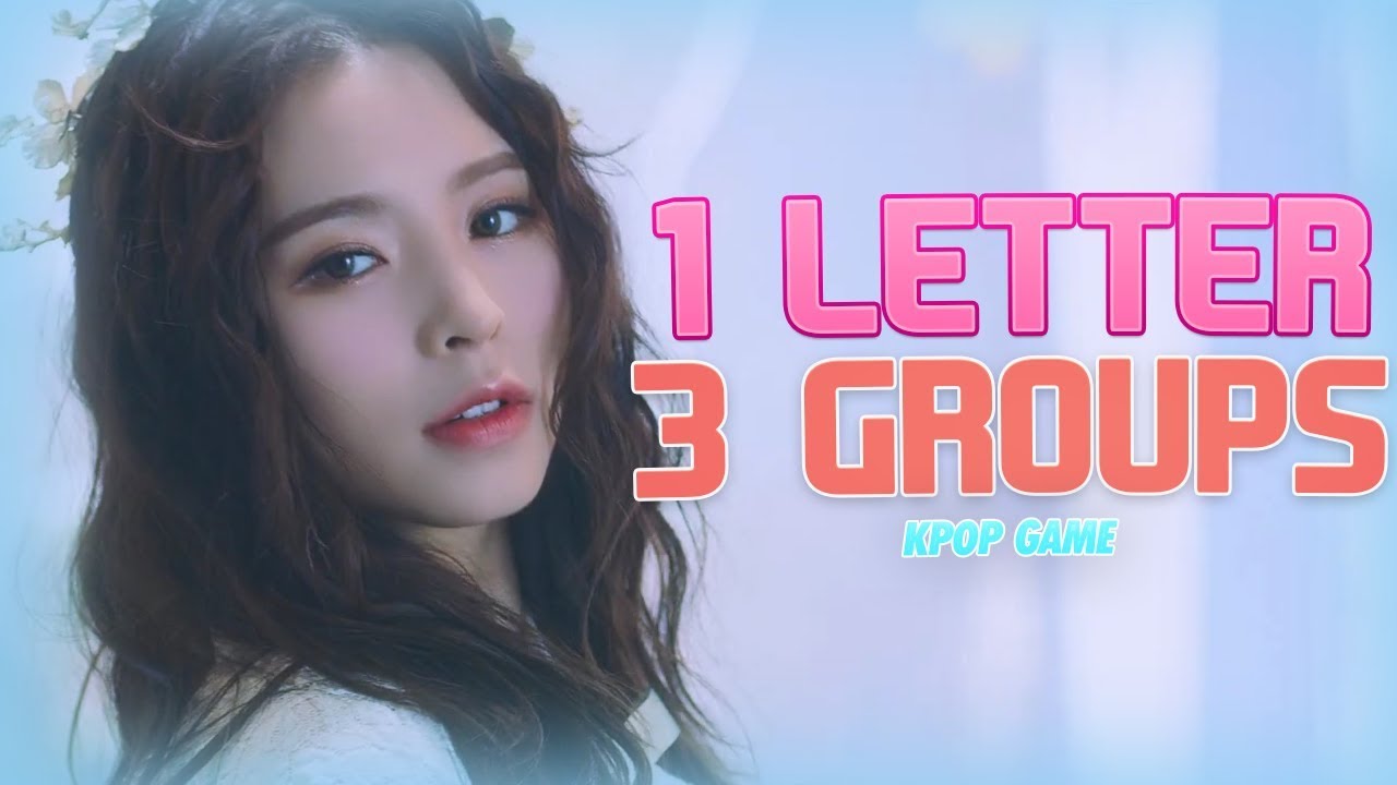 1 LETTER, 3 GROUPS || KPOP GAME (PART 2)