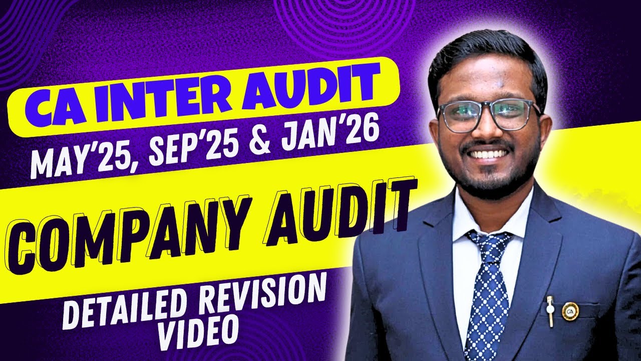 Company Audit | CA Inter Audit Detailed Revision Video | AIR 5, 6, 32