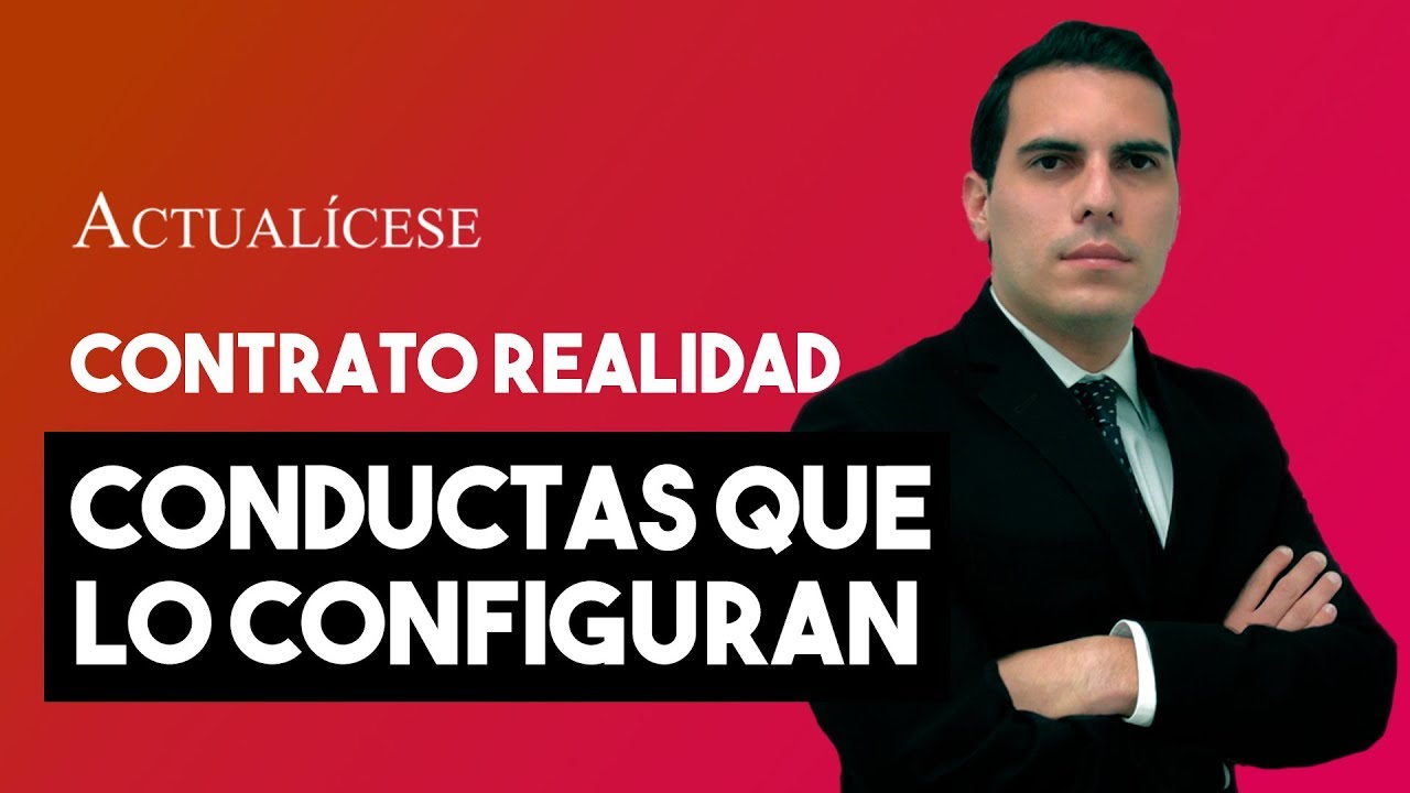 Contrato realidad: ¿qué es y qué efectos laborales tiene?