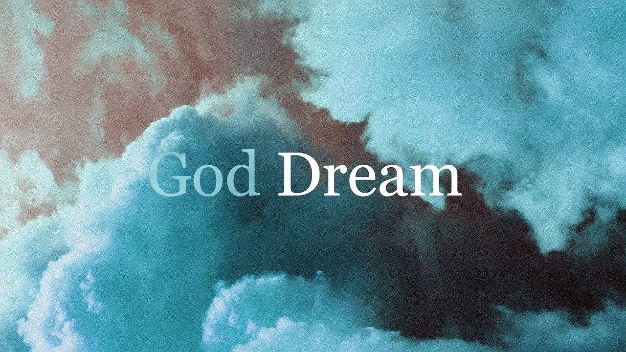 God Dreams | Gradually The Suddenly
