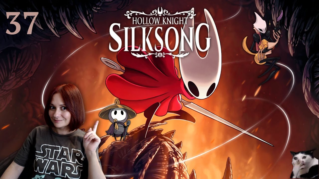 [37] Хай прибуде з нами Гарана!!! ...Да на Фан Су Ло Во!!! - Hollow Knight: Silksong