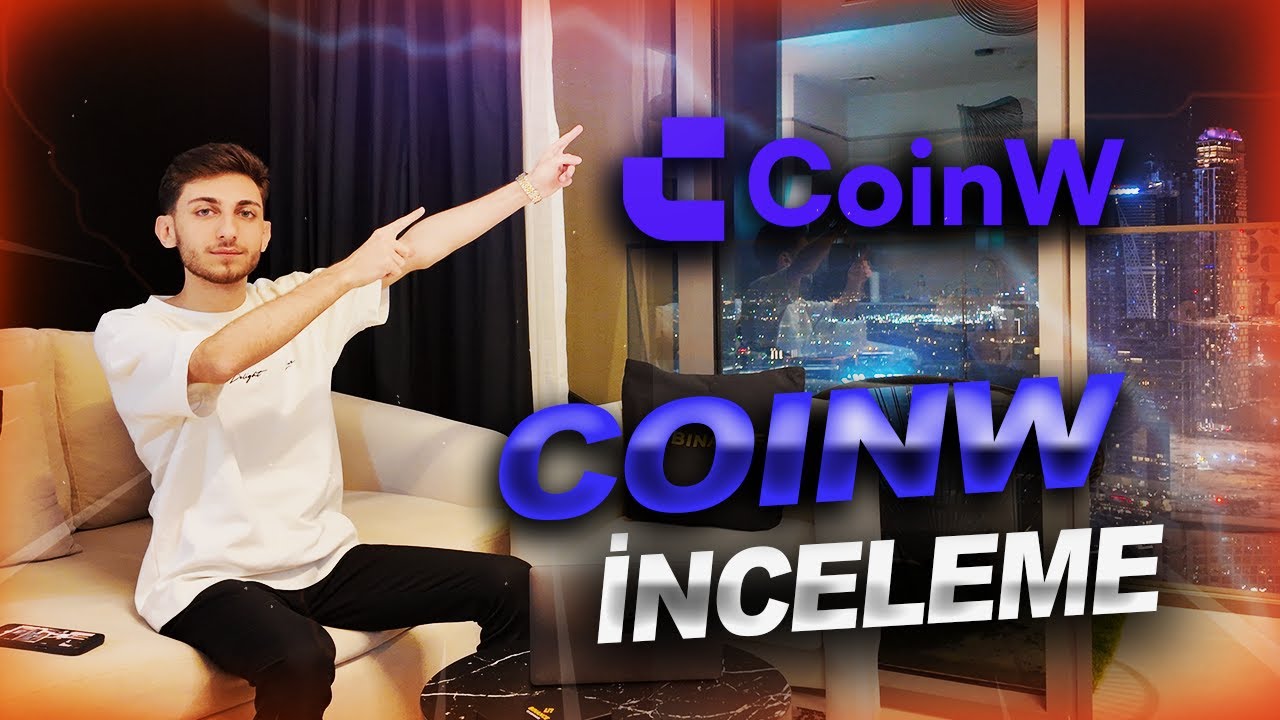 CoinW ile Kripto Para Al-Sat | Avantajlar & Dikkat Edilecekler