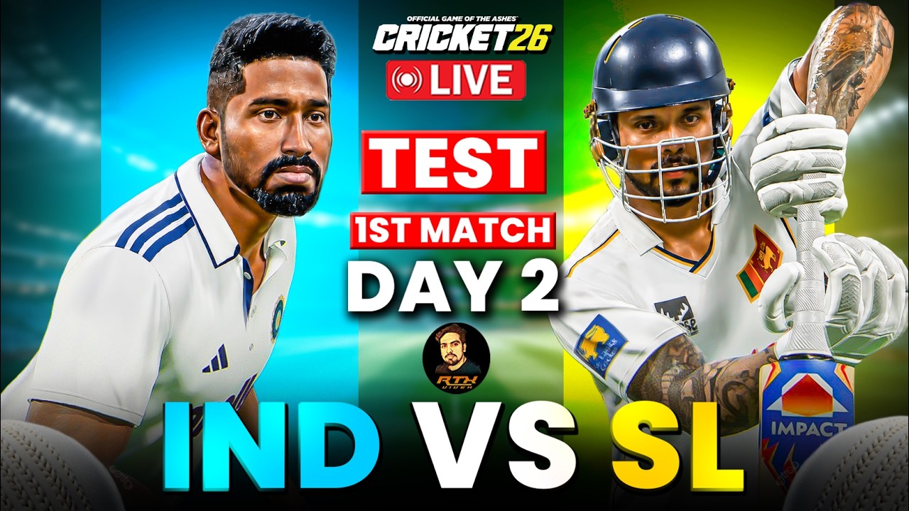India vs Sri Lanka 1st Test Day 2 Match Live 🔥On HARDEST Difficulty | Cricket 26 Live | RtxVivek