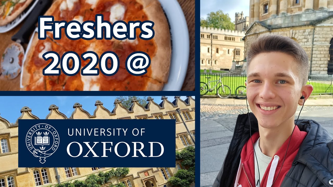 FRESHER'S WEEK 2020 @ Oxford University