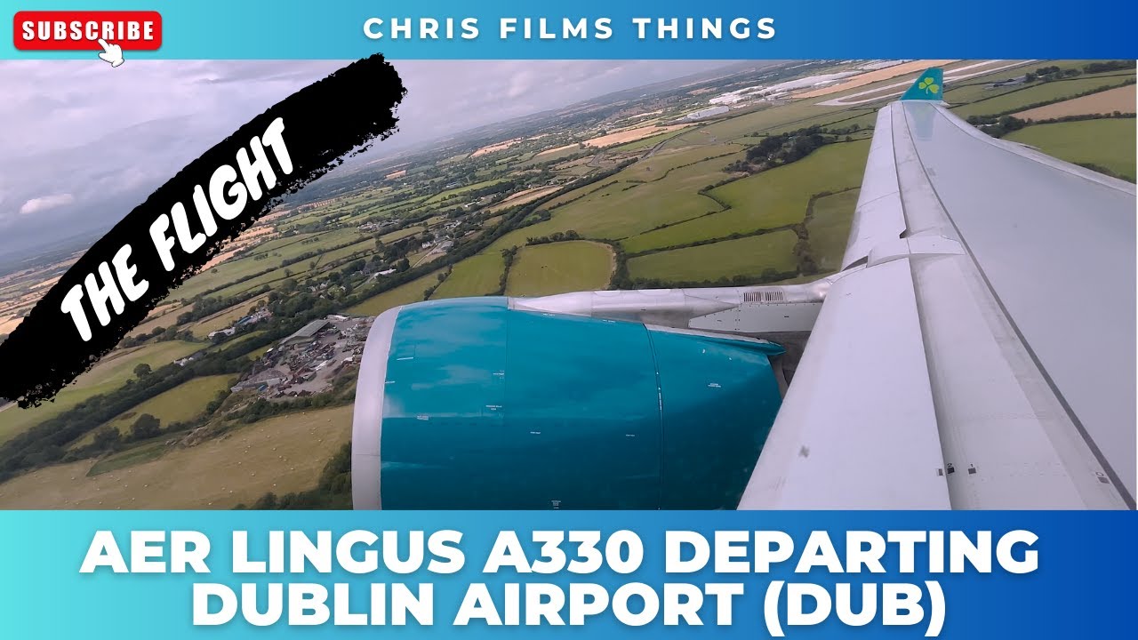 Aer Lingus A330 Taking off from Dublin Airport (DUB) for Orlando Florida (MCO) | 2022 | 4K
