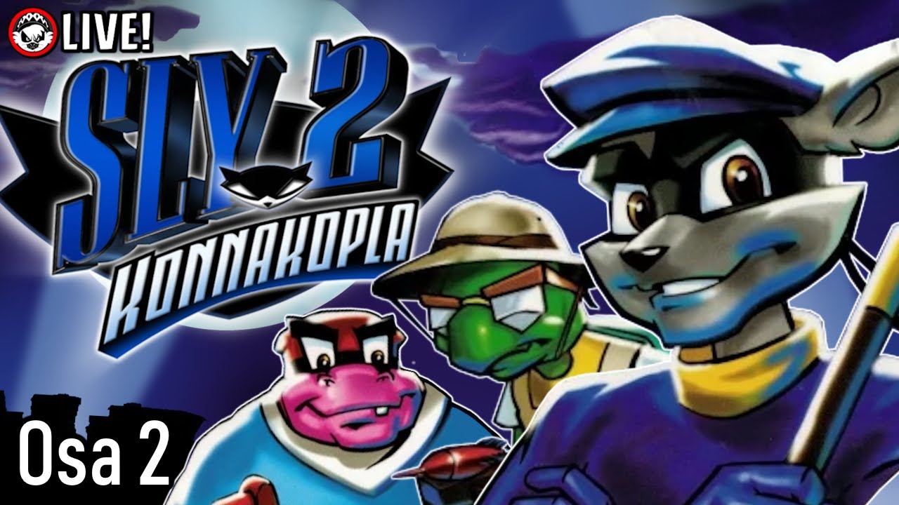 SLY 2: Konnakopla Striimiläpipeluu (Osa 2) | Kuutti