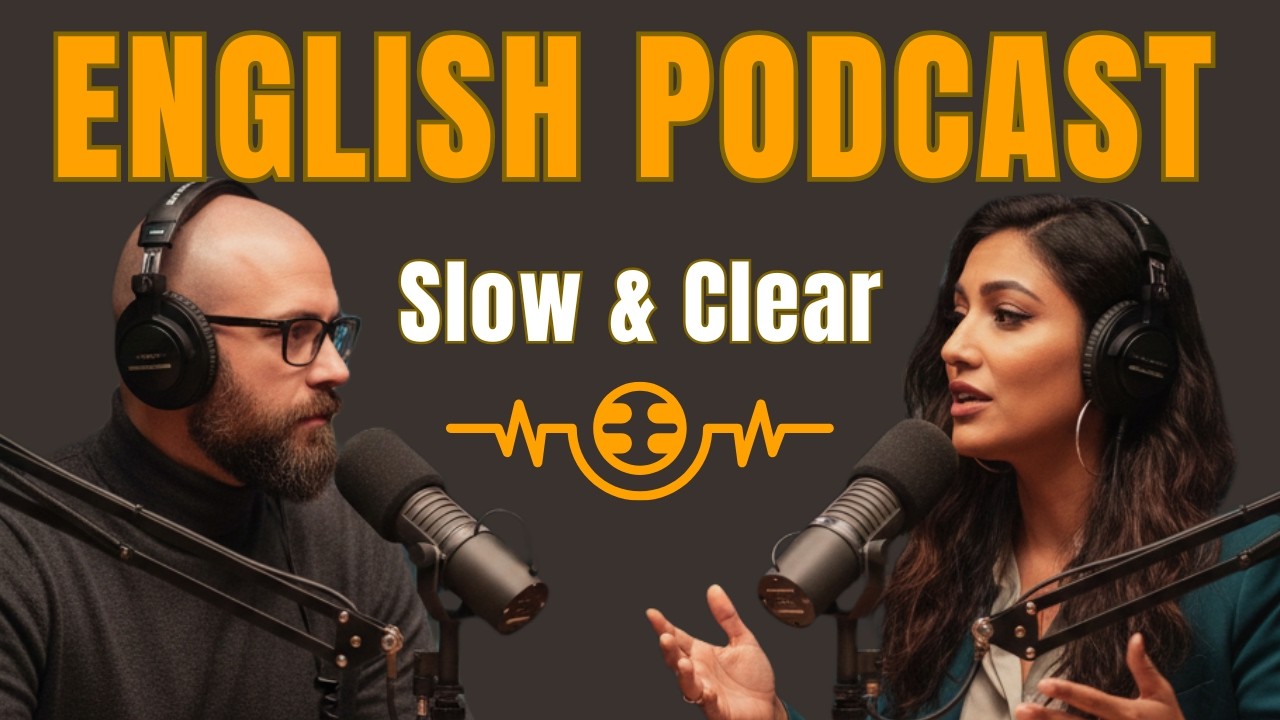 Improve English Speaking, Listening & Conversation | Easy English Podcast for Beginners