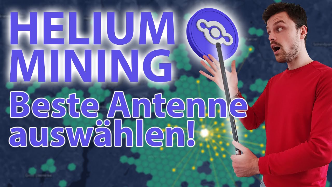 Was ist die beste Antenne für Helium Mining?!