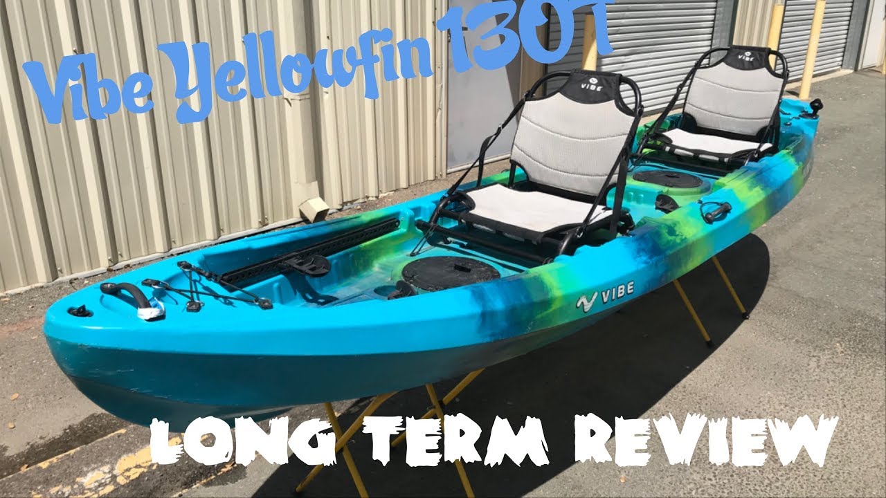 Vibe Yellowfin 130T: LONG TERM REVIEW