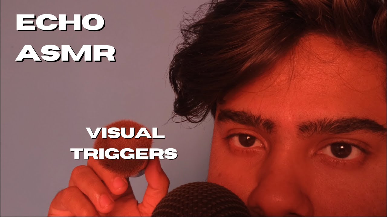 Echo ASMR Mouth Sounds & Mic Brushing for Sleep (Visual Triggers)