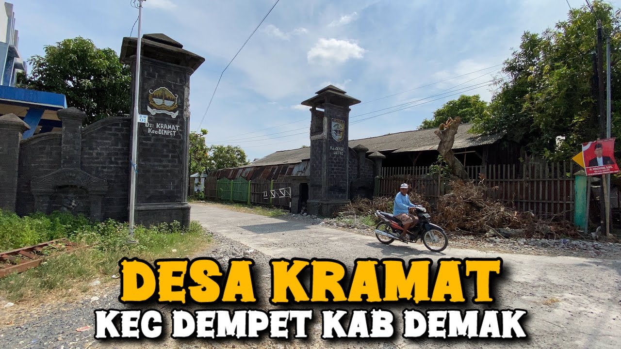 DESA KRAMAT KECAMATAN DEMPET KABUPATEN DEMAK