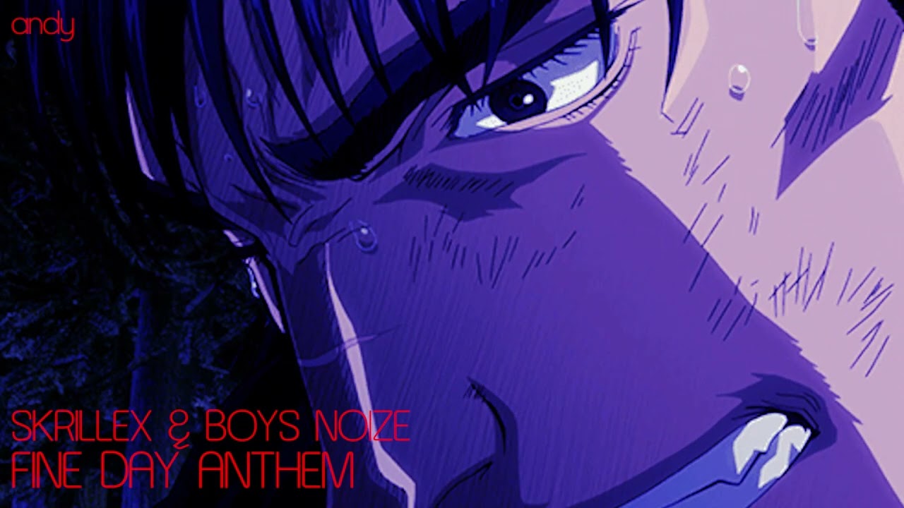 Skrillex & Boys Noize :: Fine Day Anthem [slowed + reverbed]
