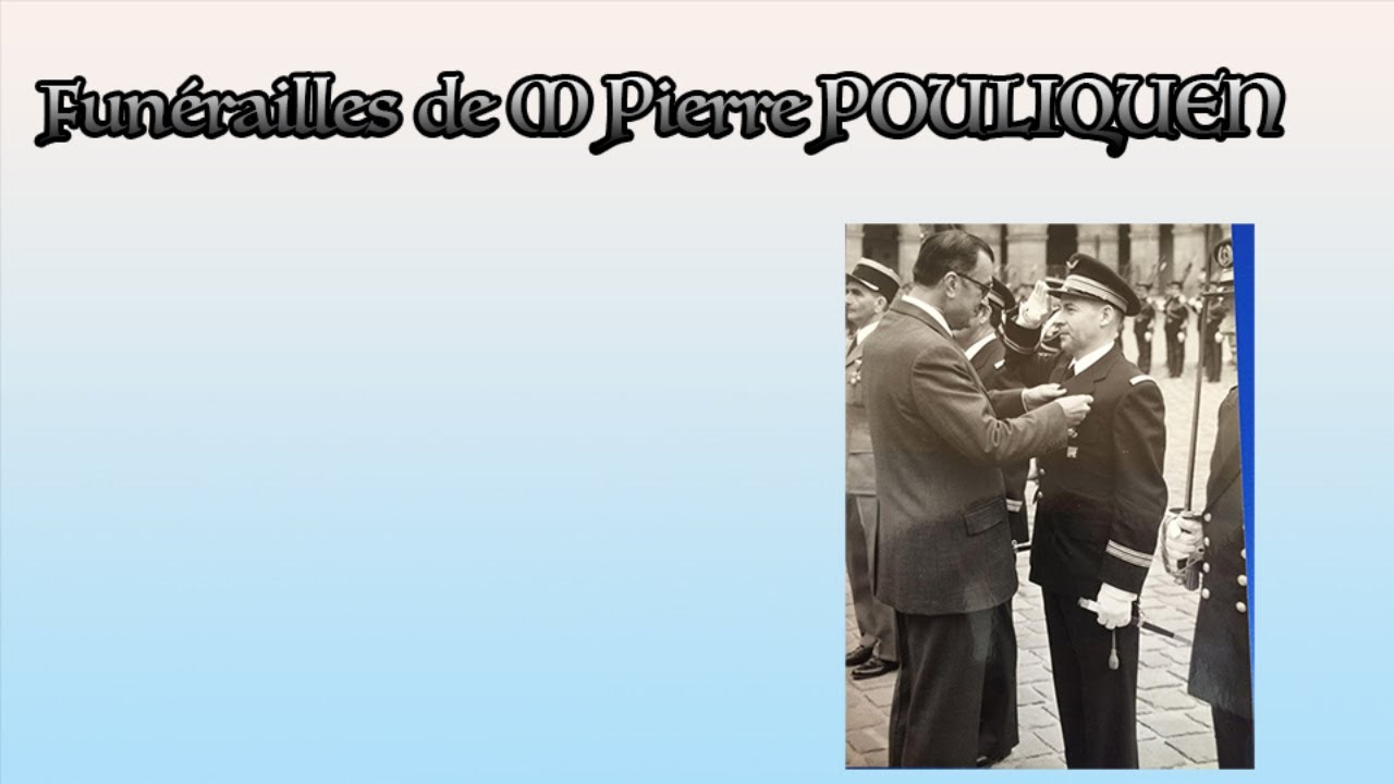 Funérailles de Monsieur Pierre POULIQUEN