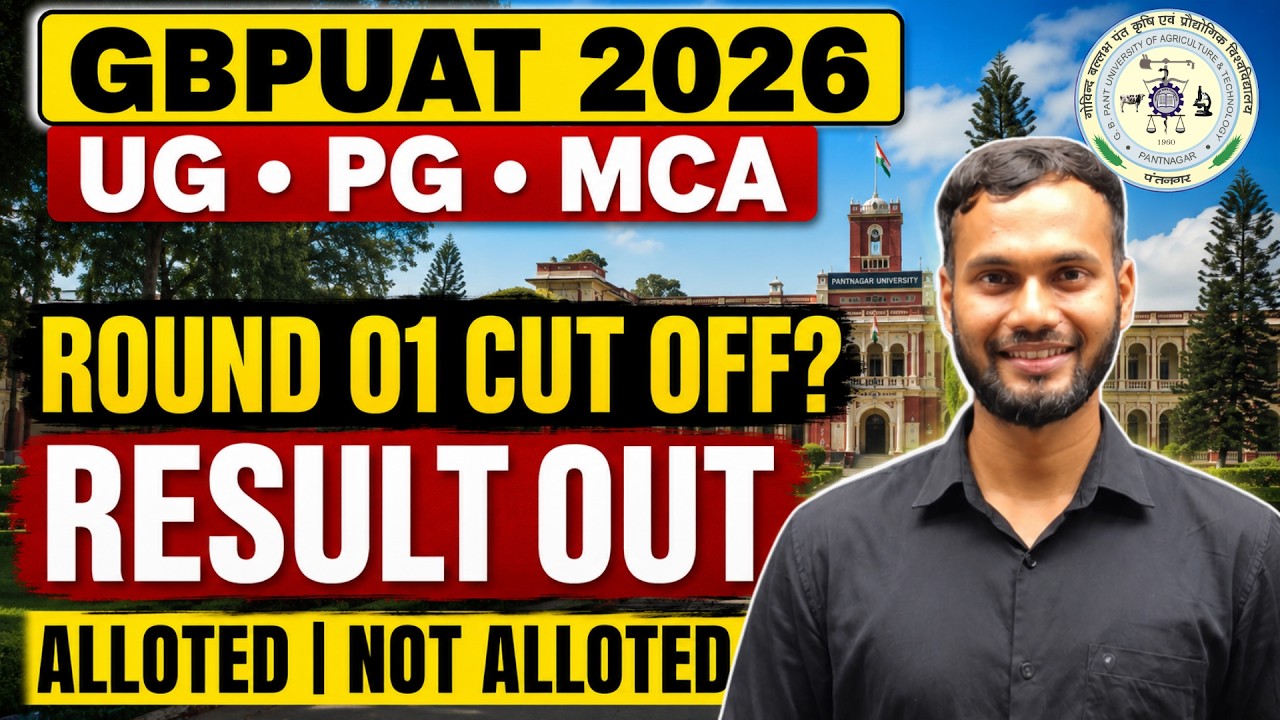 GBPUAT 2026 Round 1 Result Released | Counselling Next Steps? | Seat not allotted? | Rituraj Singh