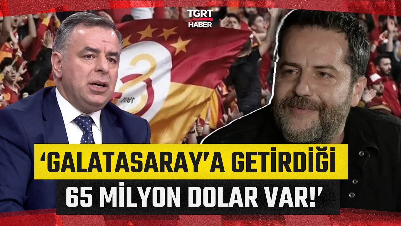 Barış Yarkadaş Erden Timur’un İfadesindeki Detayları Anlattı: Galatasaray’a 65 Milyon Dolar Getirmiş