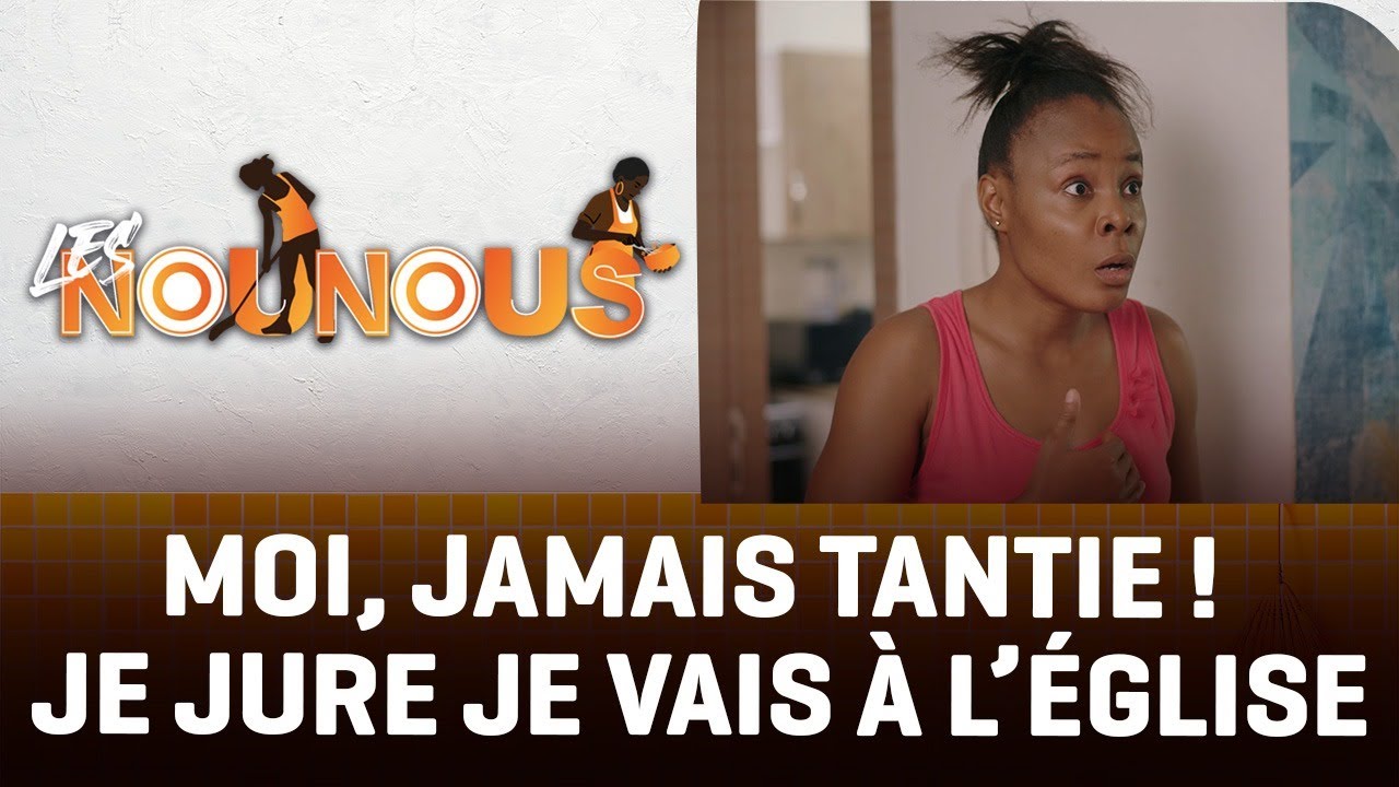 Aïcha surprend Pascal et Dotty en flirt et reçoit 50.000 Frs CFA *** LES NOUNOUS épisodes 31 et 32