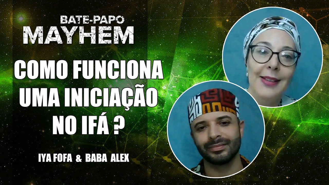 Como funciona a Inicia&ccedil;&atilde;o no If&aacute; - Iya Fofa e Alex Pianura