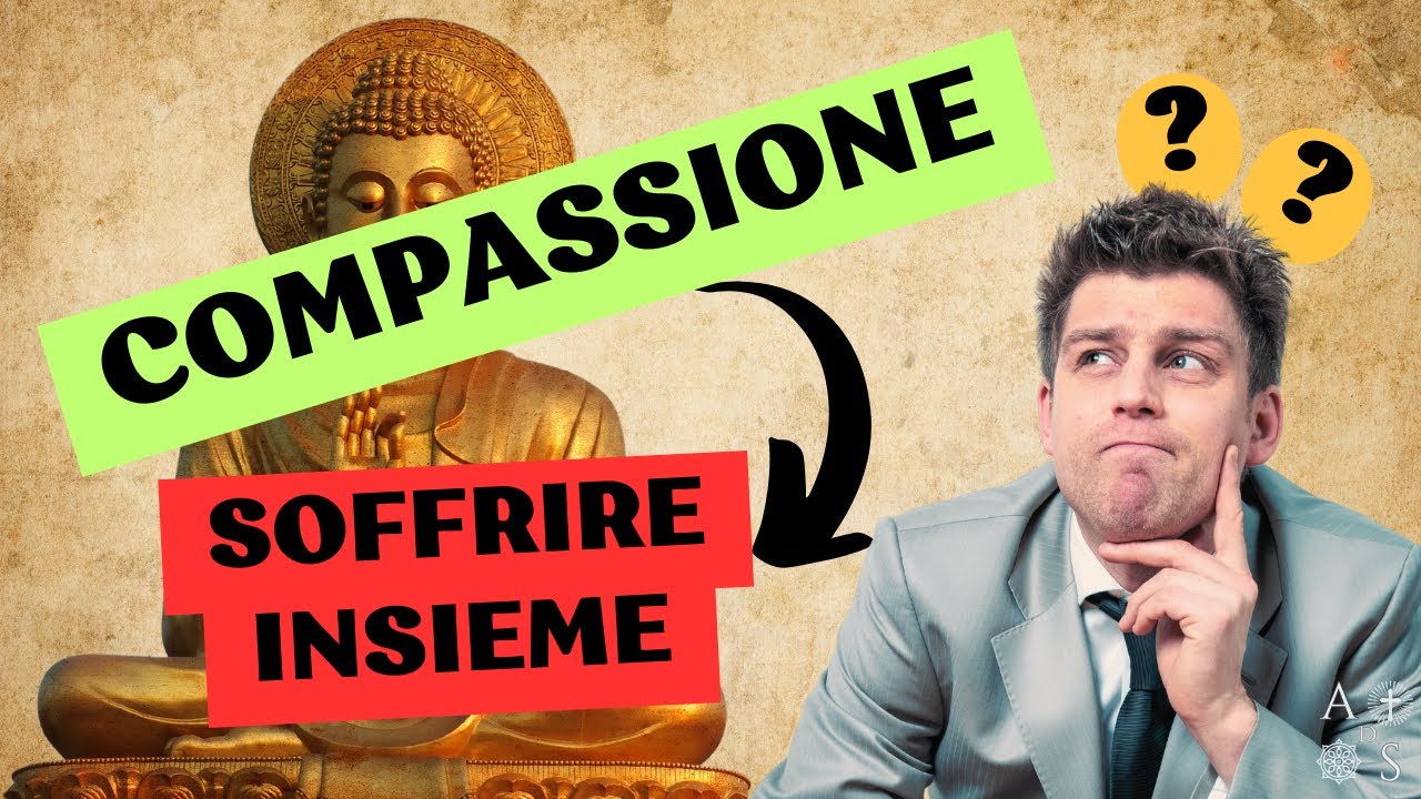 COMPASSIONE NEL BUDDHISMO