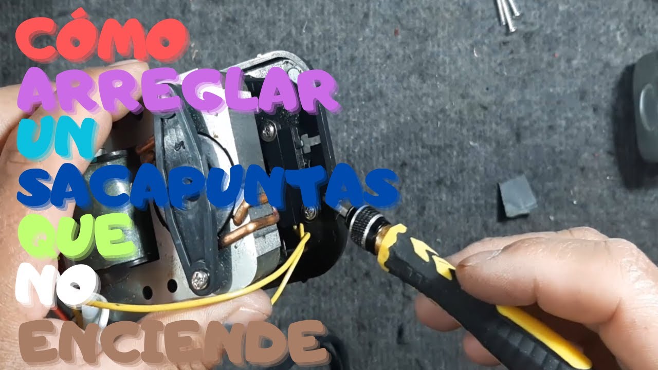 Cómo arreglar un sacapuntas eléctrico que no enciende.