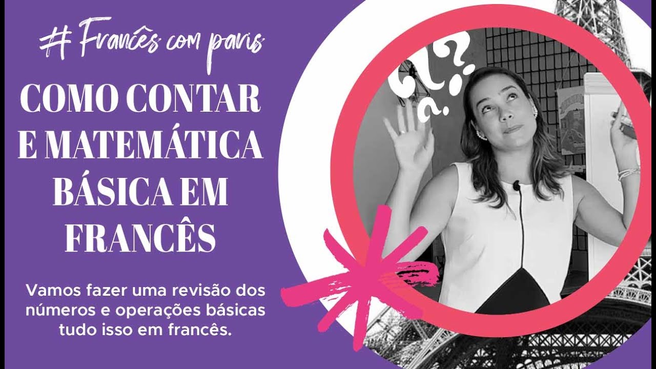 COMO CONTAR E FAZER CONTA EM FRANCÊS