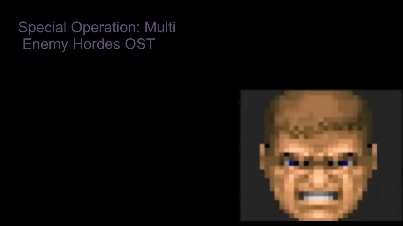 Special Operation: Multi Enemy Hordes OST