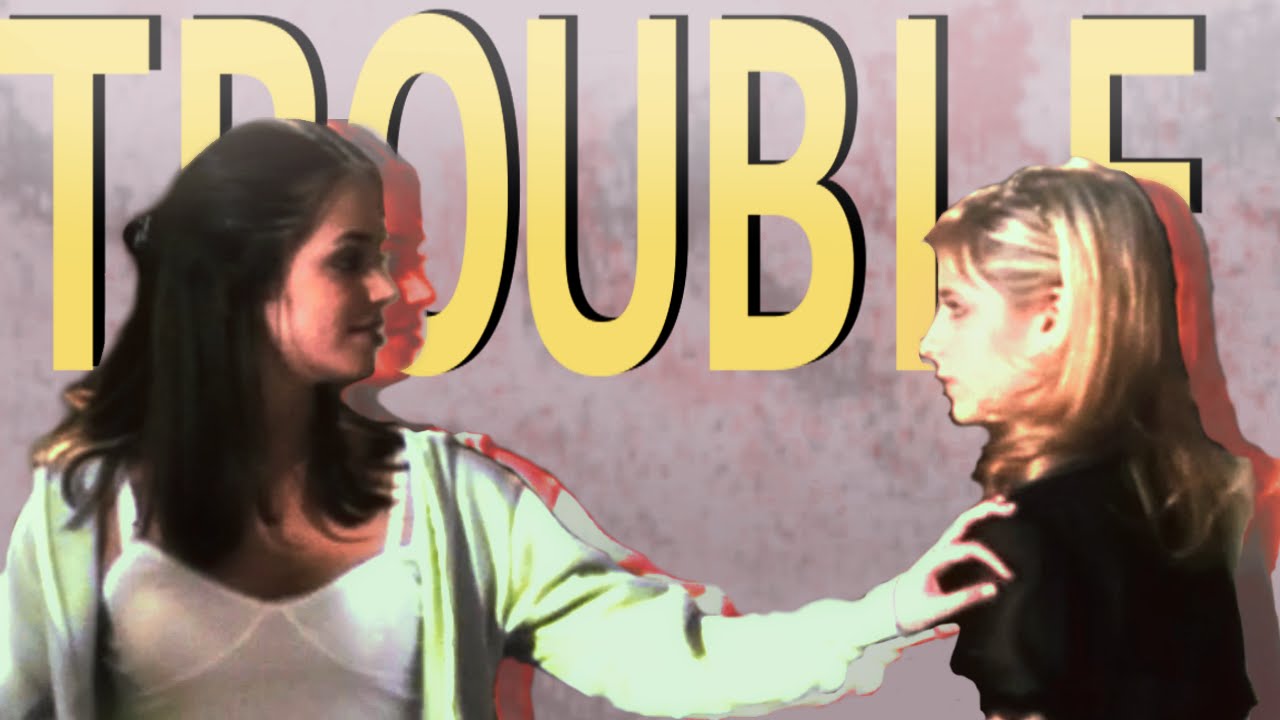 Buffy + Faith - Trouble