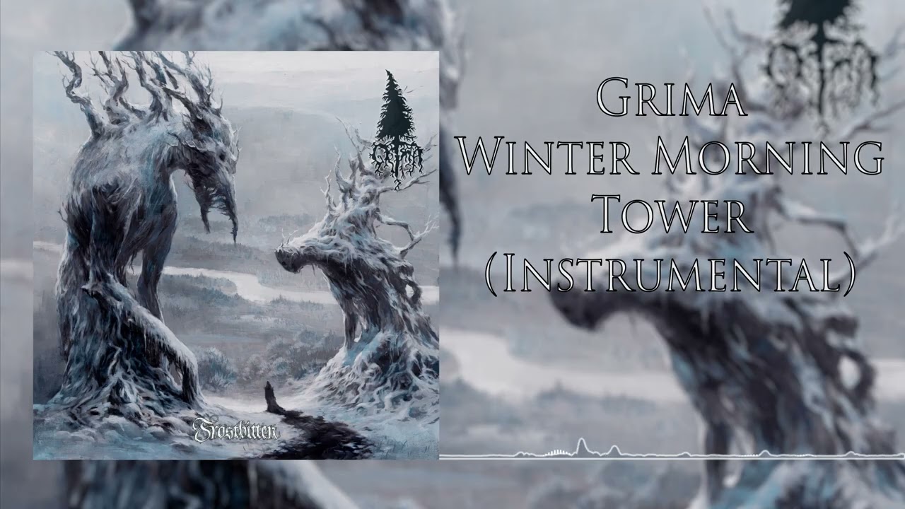 Grima - Winter Morning Tower (Instrumental)