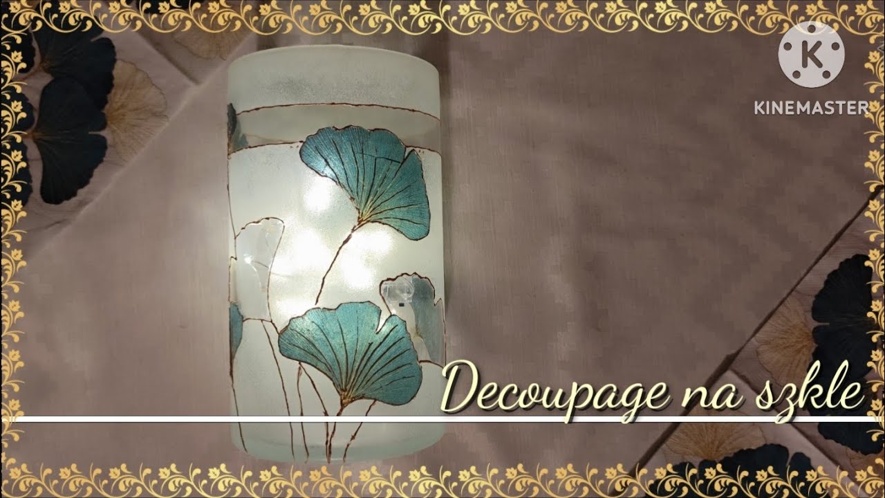 DECOUPAGE NA SZKLE TUTORIAL NA WAZON LAMPION 