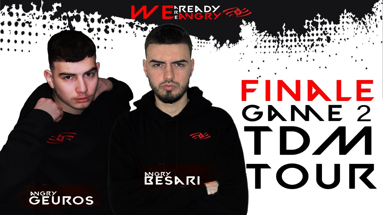 FINALJA | BESARI & GEUROS angryTEAM vs FS SERPENT & HITMAN  | 2vs2 TDM TOUR