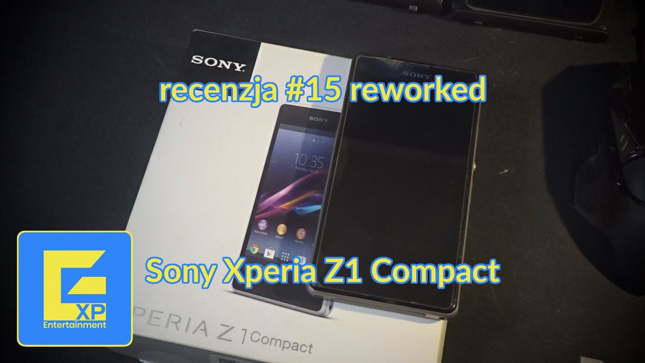 Recenzja #15 reworked - Sony Xperia Z1 Compact