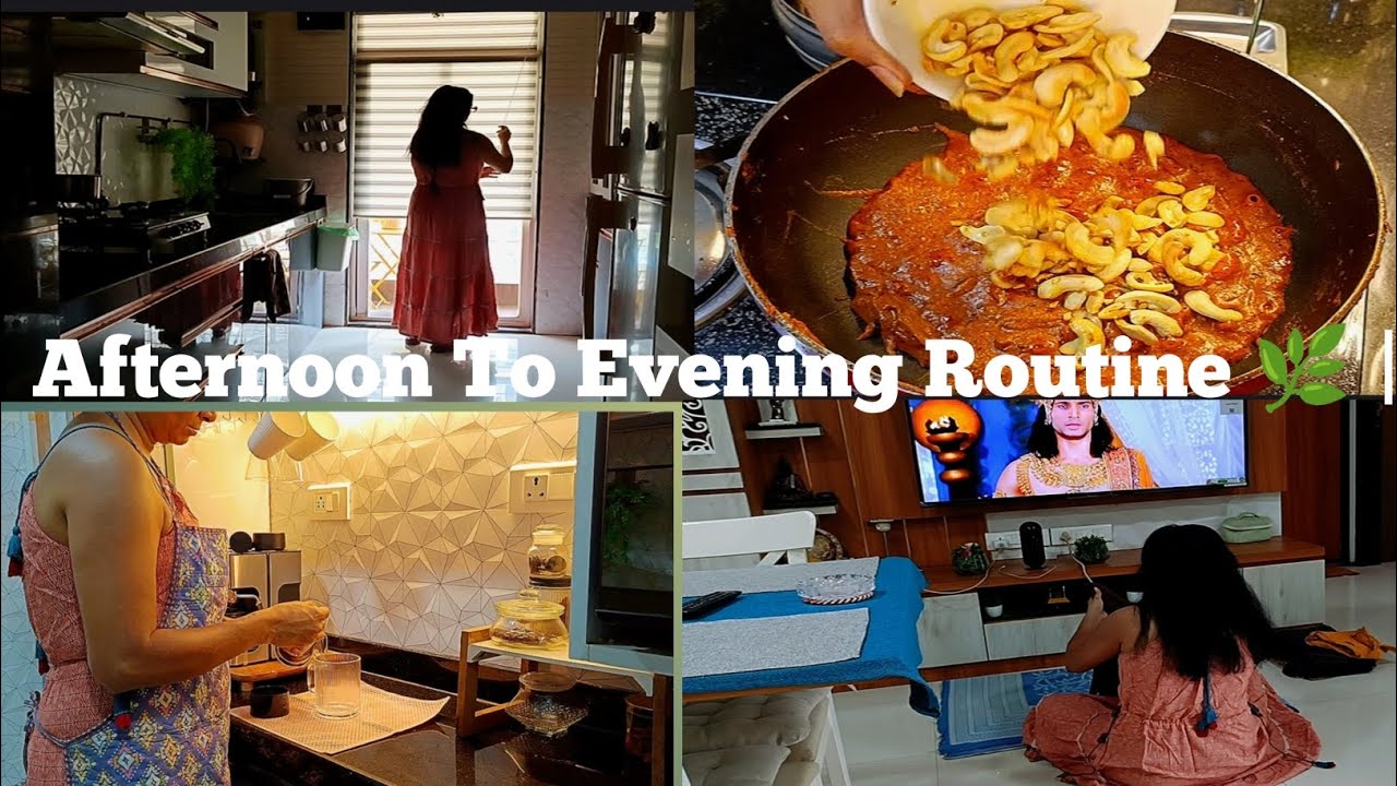 My Afternoon To Evening Routine 🌿 | Dinner🌙 Preparation At Home🏡/Making Khoya🌤️🍽️  Kaju 