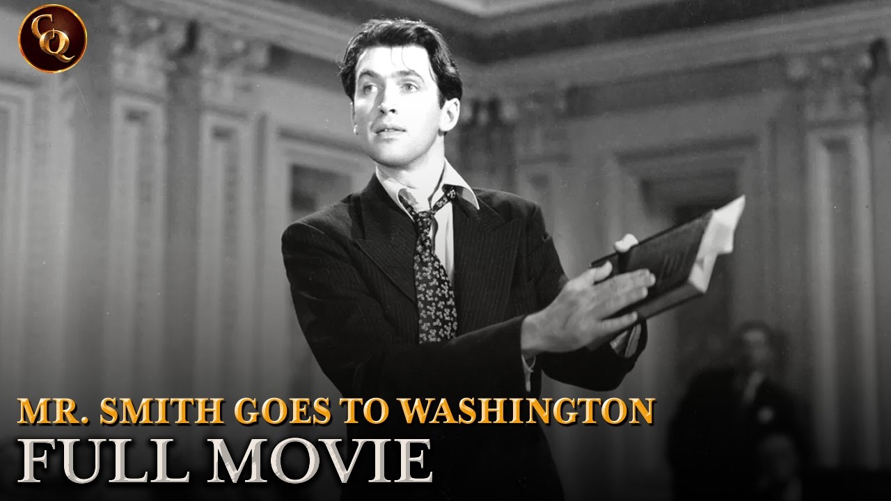Mr. Smith Goes To Washington | ft. James Stewart | Full Movie | Cinema Quest