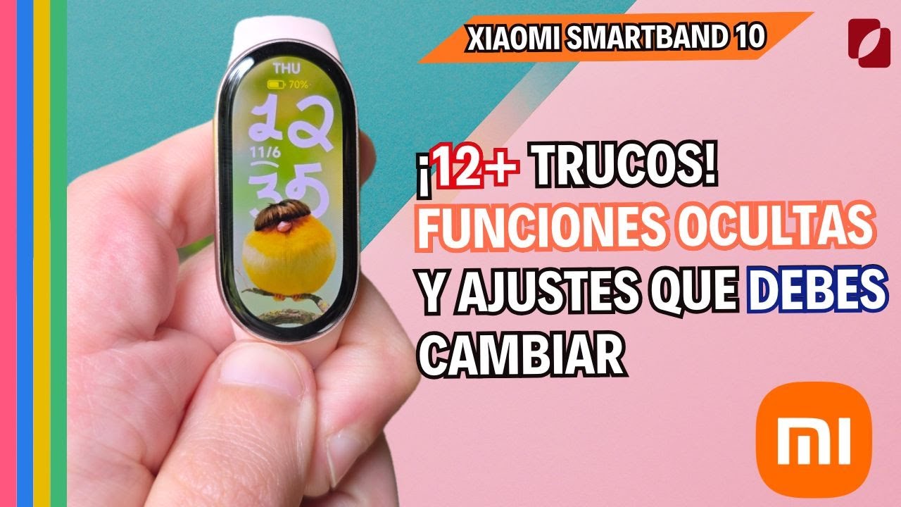 🪄CAMBIA DE INMEDIATO ESTOS AJUSTES si compraste una Xiaomi Smart Band 10✨ Tips y SECRETOS 🔥