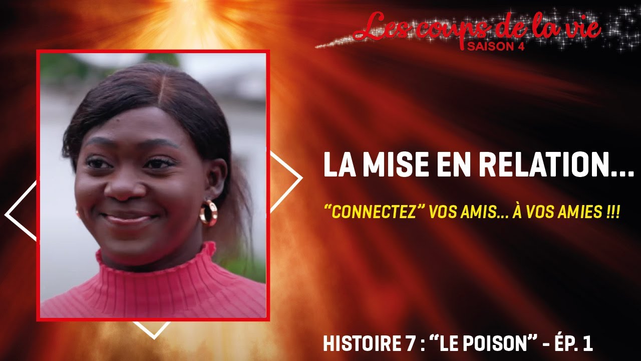 LES COUPS DE LA VIE s4 - Histoire 7 - 