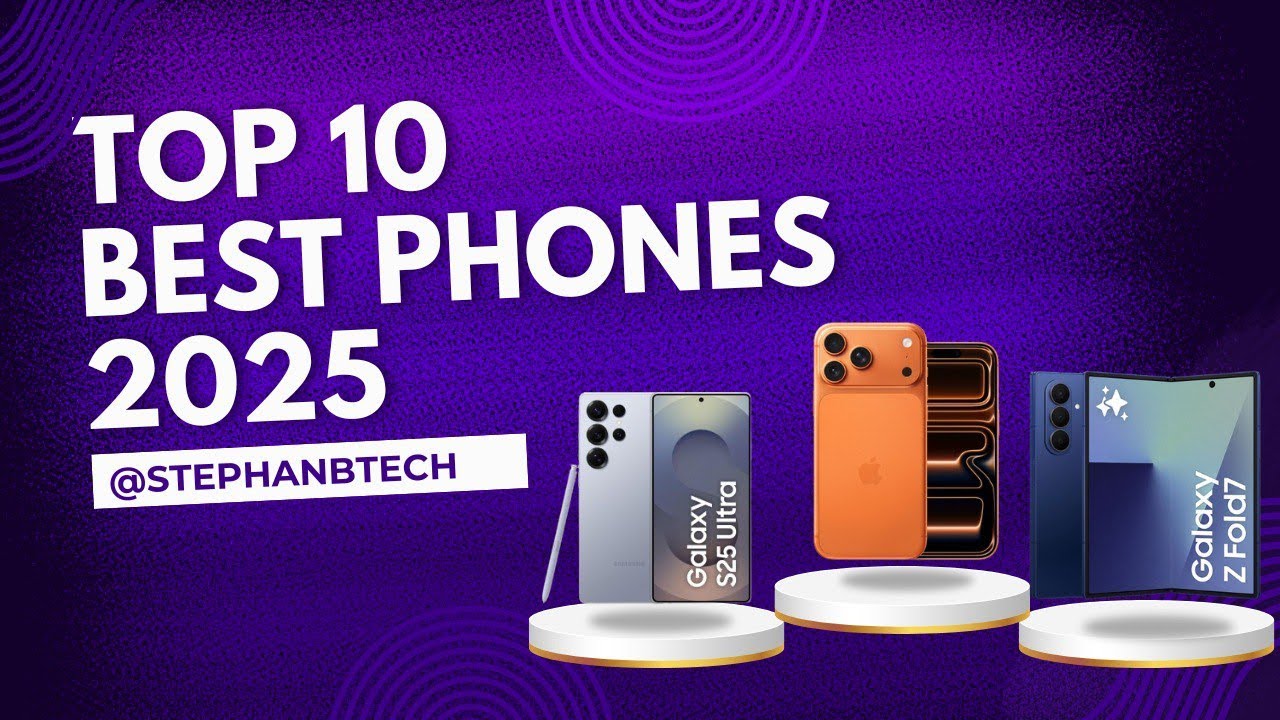 Top 10 des meilleurs smartphones de 2025 - Les incontournables !