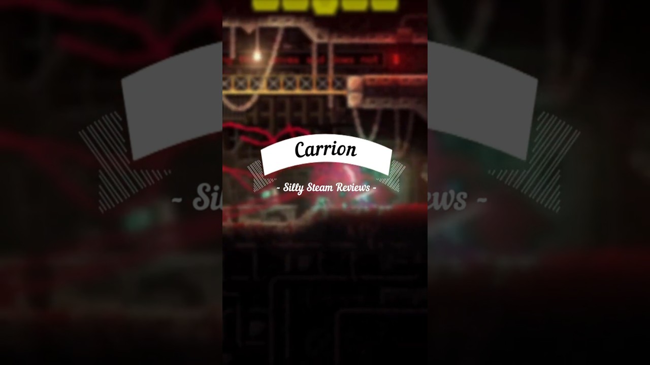 Silly Steam Reviews - Carrion 🎮 #carrion #gaming #steamreviews #funnyreviews